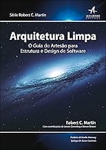 Capa de Arquitetura Limpa: O Guia do Artesão para Estrutura e Design de Software