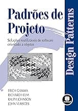 Capa de Padrões de Projeto: Soluções Reutilizáveis de Software Orientado a Objetos